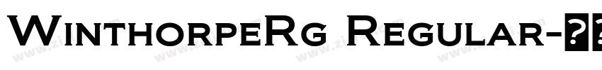 WinthorpeRg Regular字体转换
